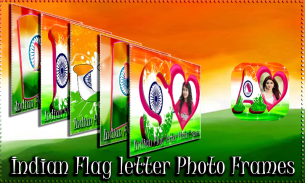 Indian Flag Letter Photo Frame screenshot 0