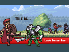 Last Berserker™ : Endless War screenshot 2