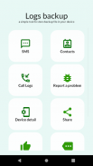 SMS , Call Logs , Contacts Bac screenshot 4