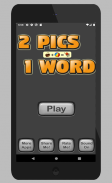 2 Pics 1 Word - A Word Game screenshot 9