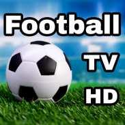 Live Football TV Stream HD screenshot 2