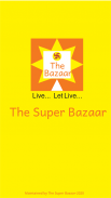 Super Bazaar screenshot 1