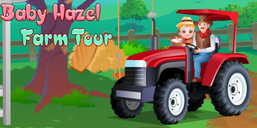 Baby Hazel Farm Tour screenshot 0