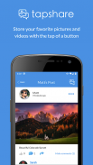 Tapshare  Free & Safe way to share photos & videos screenshot 1