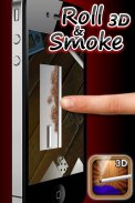 Roll and Smoke 3D (Virtual Prank) screenshot 0