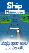 Ship Maneuver screenshot 3