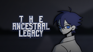 The Ancestral Legacy! screenshot 2