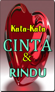 Kata Kata Cinta Dan Rindu Romantis Untuk Kekasih screenshot 0