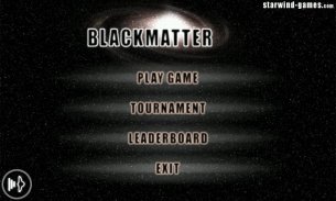 Blackmatter screenshot 1