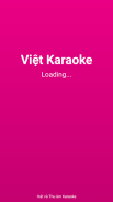 Việt Karaoke - Hát và Chia Sẻ Karaoke Mới screenshot 1