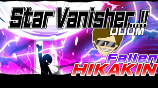 Star Vanisher - HIKAKIN - screenshot 4