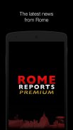 Rome Reports Premium screenshot 8