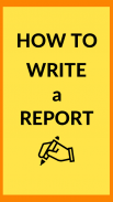 How To Write A Report screenshot 7