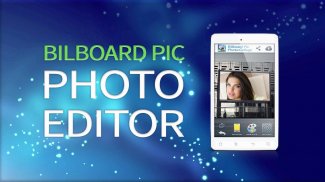 Billboard Pic Photo Editor screenshot 5