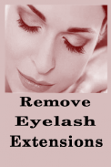 How to remove eyelash extensions screenshot 0
