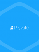 Pryvate Now - The Privacy App screenshot 1