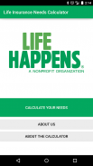 Life Happens Needs Calculator screenshot 0