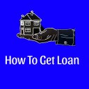 How to Get loan for work