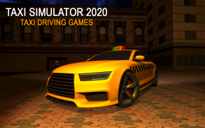 New Taxi Simulator 2020 - Real Taxi Driving Games screenshot 0