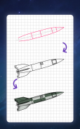 如何绘制火箭。 逐步绘画课程 screenshot 7
