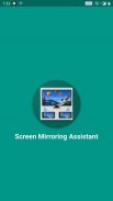 Screen Mirroring Assistant screenshot 2