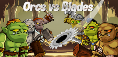 Orcs vs Blades