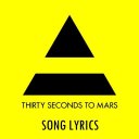 Thirty Second To Mars Lyrics