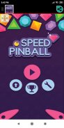 Speed Pinball Game screenshot 1