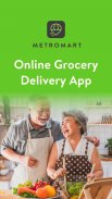 MetroMart - Grocery Delivery screenshot 1