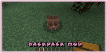 Minecraft के लिए बैकपैक मॉड screenshot 2