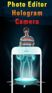Photo Editor Hologram Camera screenshot 0