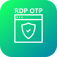 RDP OTP (Remote Desktop Protocol) screenshot 1