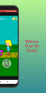 Whack Your Ex Game screenshot 4