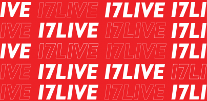 17LIVE - Chat, Live streaming