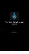 Future Vpn- Fully free VPn and secure app screenshot 2