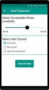 Quiet Classroom - Noise Alarm screenshot 3