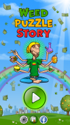 Puzzle Weed Story: "Wake&Bake" screenshot 1