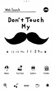 Don't Touch My Mustache screenshot 0