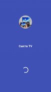 Cast to TV / Screen Sharing App screenshot 3