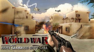 World War Army Glorious Duty screenshot 1