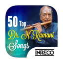 50 Top Dr. N. Ramani Songs