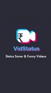 VidStatus: Status Saver, Funny Videos, Earning App screenshot 1