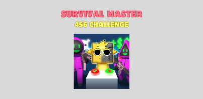 Survival Master: 456 Challenge