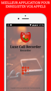 Luxe Call Recorder - automatic call recording app screenshot 3