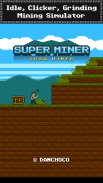 Super Miner : Grow Miner screenshot 2