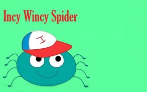 Kids Nursery Rhyme Incy Wincy Spider screenshot 1