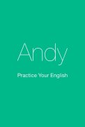 Andy Bot - Apprendre l'anglais screenshot 0