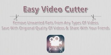 Easy Video Cutter : Trim Video screenshot 0