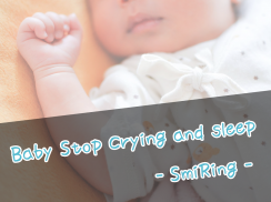 baby stop crying and sleep - SmiRing - screenshot 1