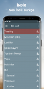 Ses İncil Türkçe meali indir screenshot 3